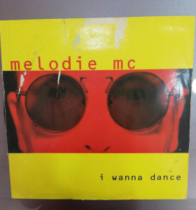 7-7-63875-1-Vinilo Melodie mc i wanna dance