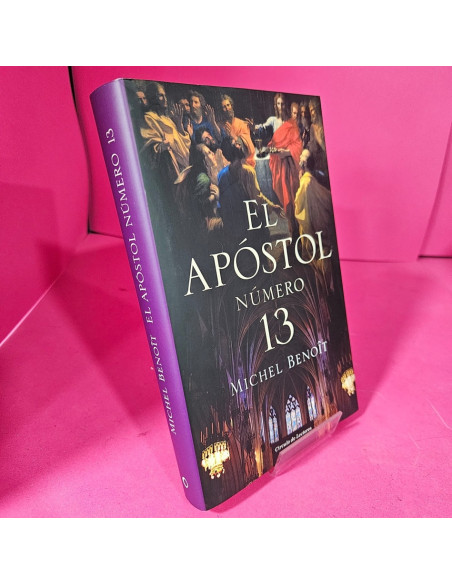 8-8-73100-1-Libro El apóstol número 13 (Michel Benoît)