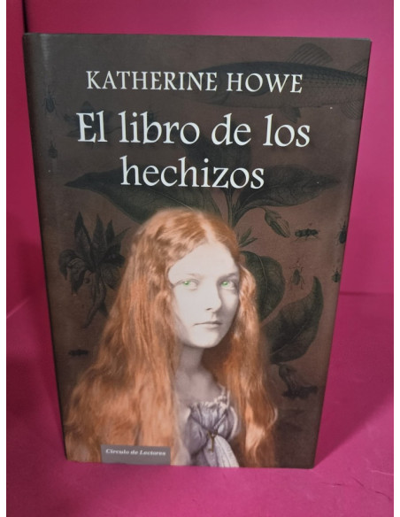 8-8-73128-1-Libro el libro de los hechizos (katherine howe)