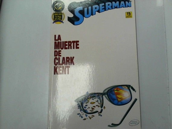 9-9-48274-1-Cómic Superman la muerte de clark kent