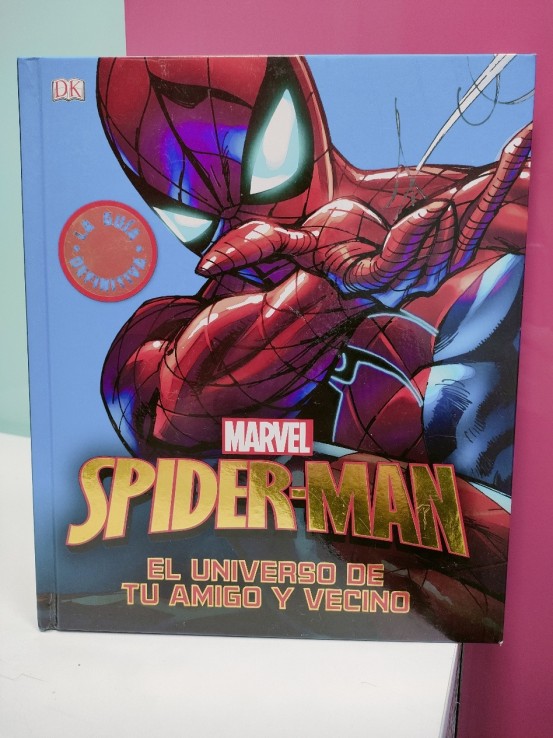 9-9-47098-2-Enciclopedia Cómic Spiderman El universo de tu amigo y vecino
