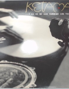 1-1-274167-1-Vinilo Ketama ...Y Es Ke Me Han Kambiao Los Tiempos