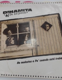 1-1-274172-1-Vinilo Dinamita Pa Los Pollos No Molestes A Pa Cuando Esta Trabajando