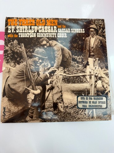 1-1-279466-1-Vinilo THE THREE OLD MEND AND EV. SHIRLEY CAESAR 
